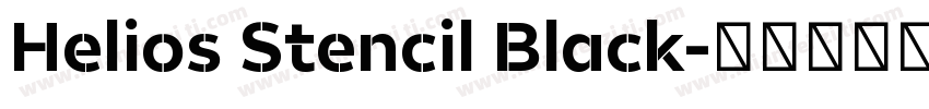 Helios Stencil Black字体转换